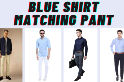 Blue Shirt Matching Pant